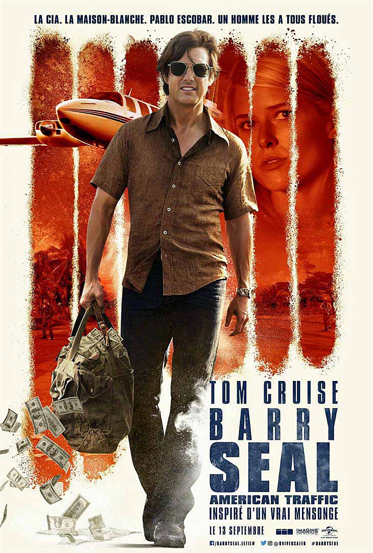 BARRY SEAL : AMERICAN TRAFFIC