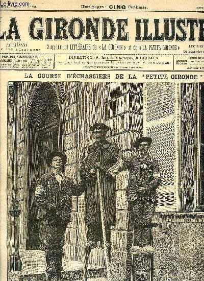 Mai 1892 : « La Petite Gironde » organise la première course d'échassiers : Bordeaux-Biarritz