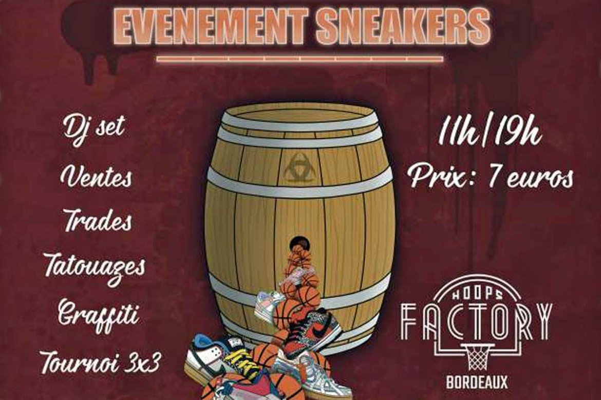 Lâche-moi les baskets et la Hoops Factory Bordeaux font de « paire » pour l'événement de la rentrée !