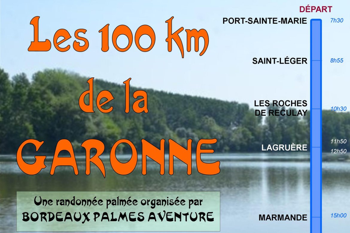 Les 100 km de la Garonne, du 4 au 5 mai 2024