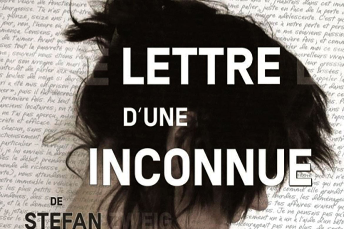Lettre d'une Inconnue de Stefan Zweig à l'Inox