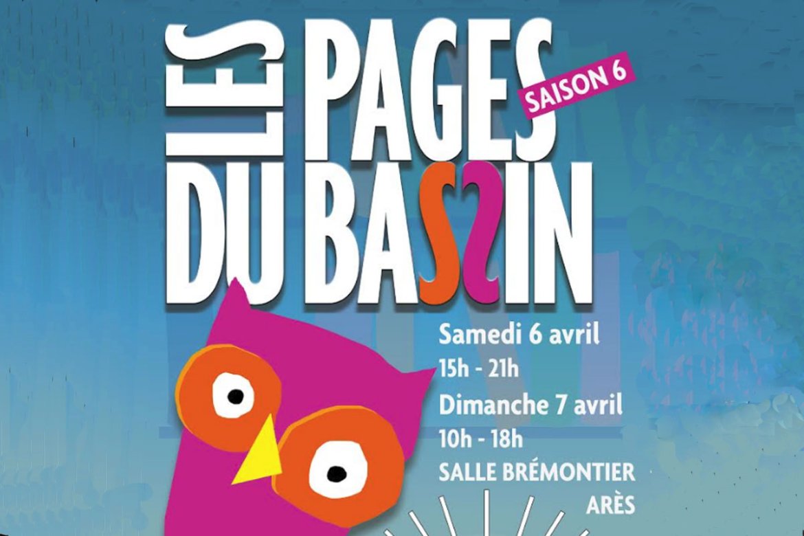 « Les pages du Bassin » saison 6 !