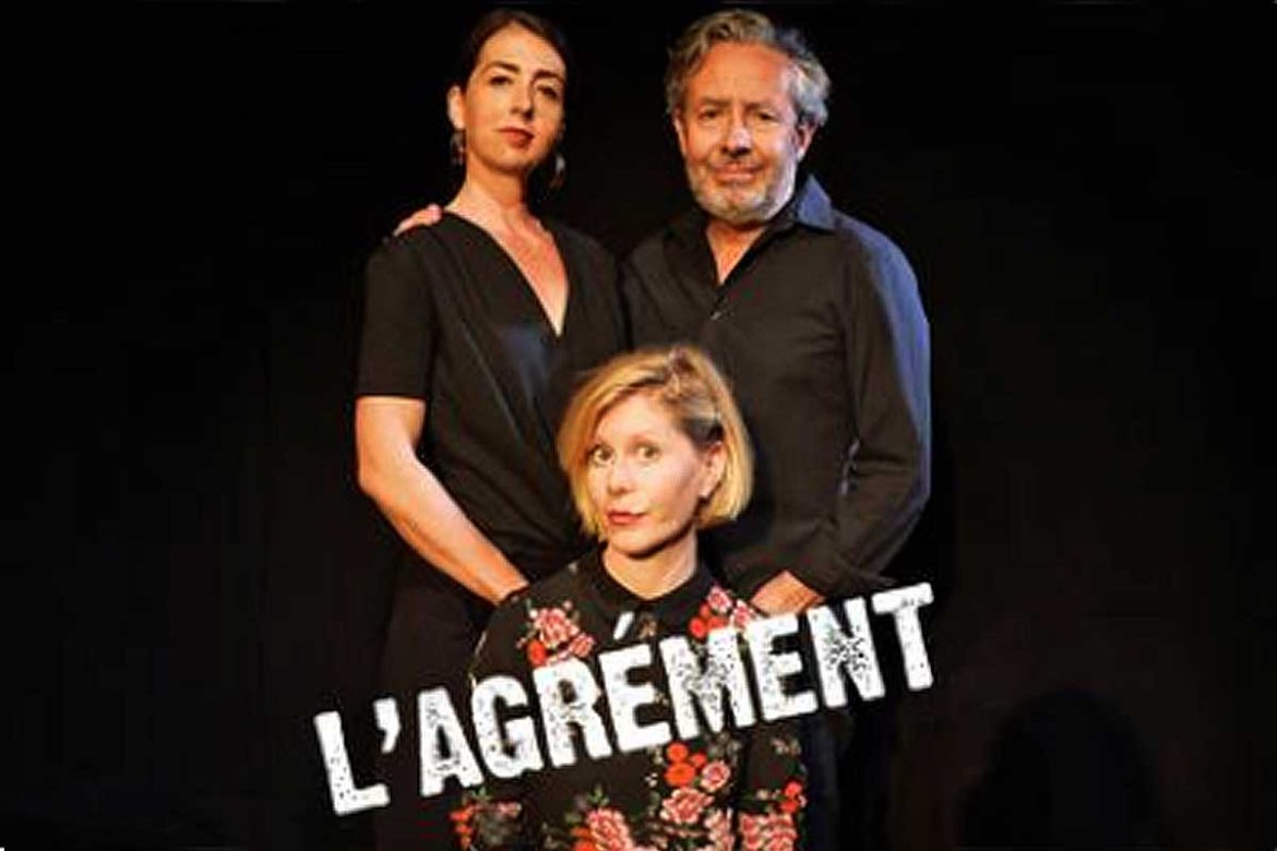 Avec « L'Agrément » du rire salvateur au théâtre des beaux-arts de Bordeaux.